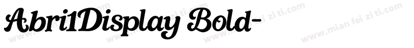 Abri1Display Bold字体转换